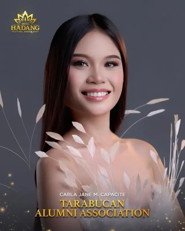 Carla Jane M. Capacite, candidate, Miss Hadang Festival Queen 2026, representing Tarabucan Alumni Association