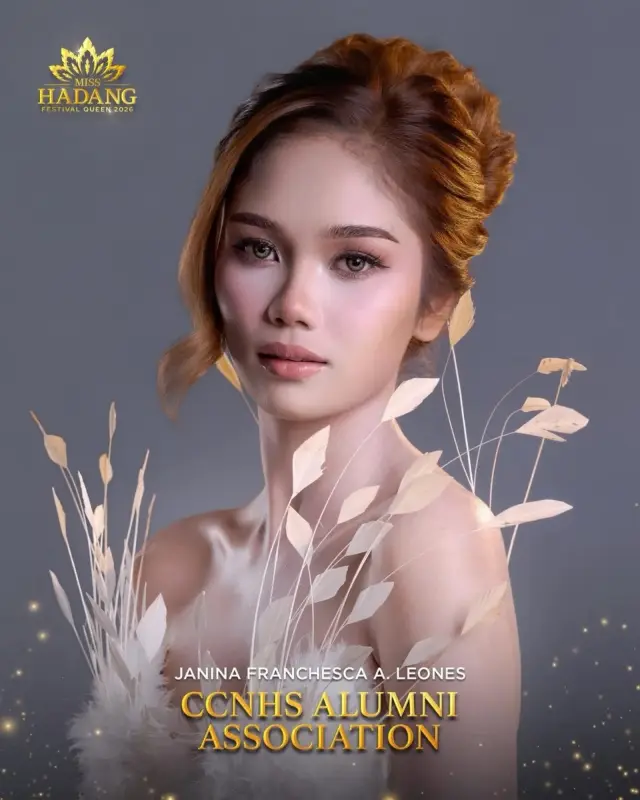 Janina Franchesca A. Leones, candidate, Miss Hadang Festival Queen 2026, representing CCNHS Alumni Association