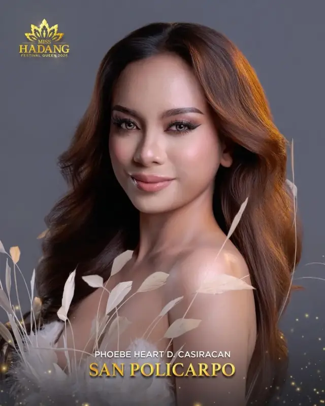 Phoebe Heart D. Casiracan, candidate, Miss Hadang Festival Queen 2026, representing San Policarpo